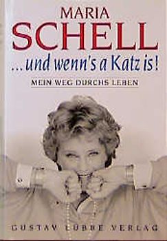 ... und wenn's a Katz is!. Erinnerungen