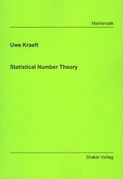 Statistical Number Theory