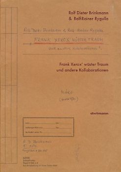 Frank Xerox’ wüster Traum