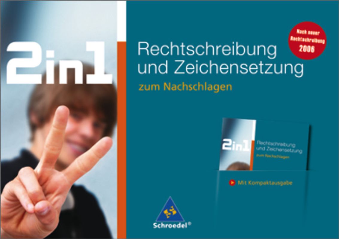 2 in 1 zum Nachschlagen. Rechtschreibung und Zeichensetzung