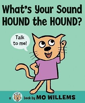 What's Your Sound, Hound the Hound?