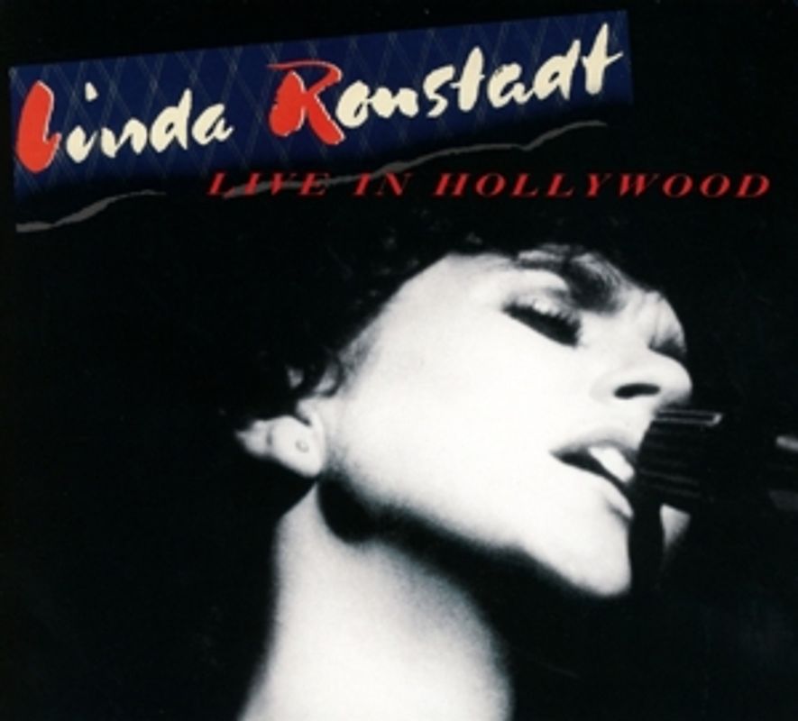 Ronstadt,Linda - Live In Hollywood