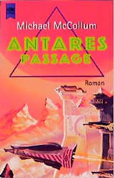 Antares Passage. 2. Roman des Antares-Zyklus
