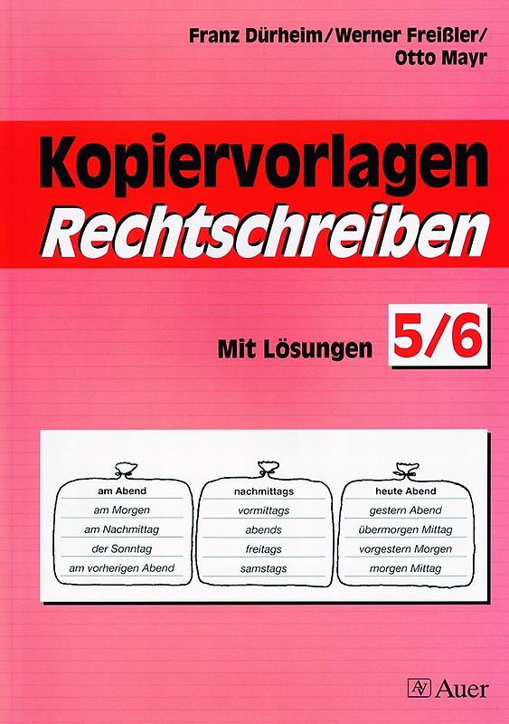 Kopiervorlagen Rechtschreiben, Klasse 5/6