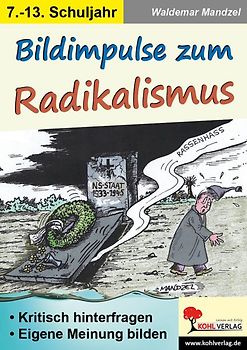 Bildimpulse zum Radikalismus