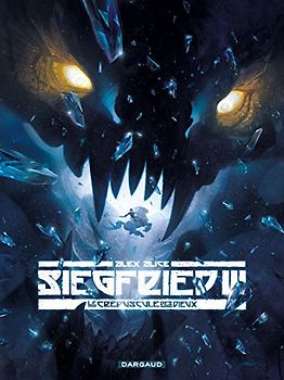 Siegfried, Tome 3 : Le crépuscule des dieux