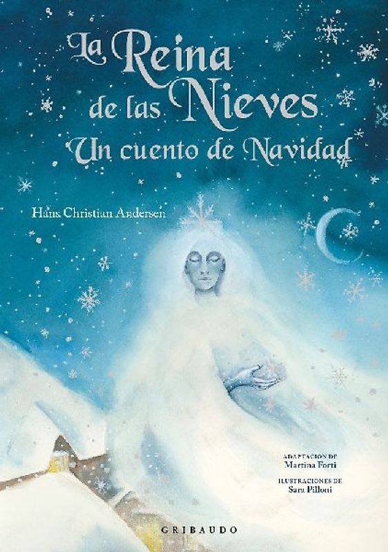 Reina de Las Nieves, La (Gribaudo)