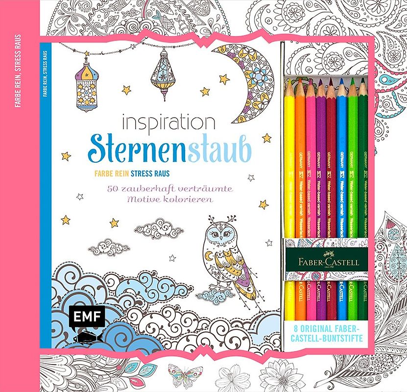Kreativ-Set Farbe rein, Stress raus: Inspiration Sternenstaub: 50 zauberhaft verträumte Motive kolorieren