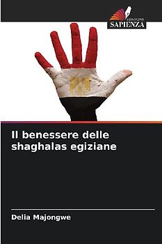 Il benessere delle shaghalas egiziane