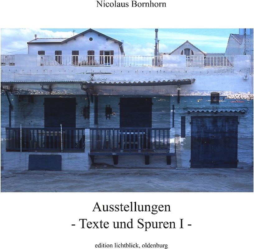 Ausstellungen - Texte und Spuren I -
