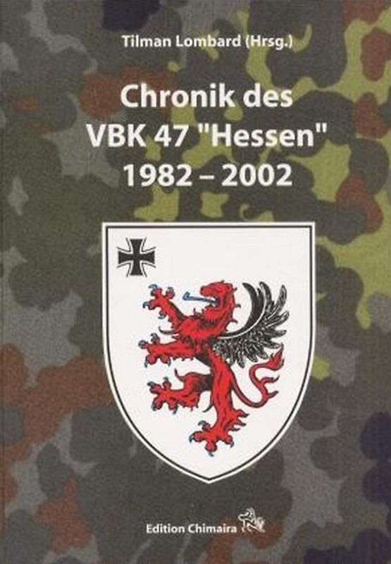 Chronik des VBK 47 "Hessen" 1982-2002