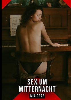 Sex um Mitternacht