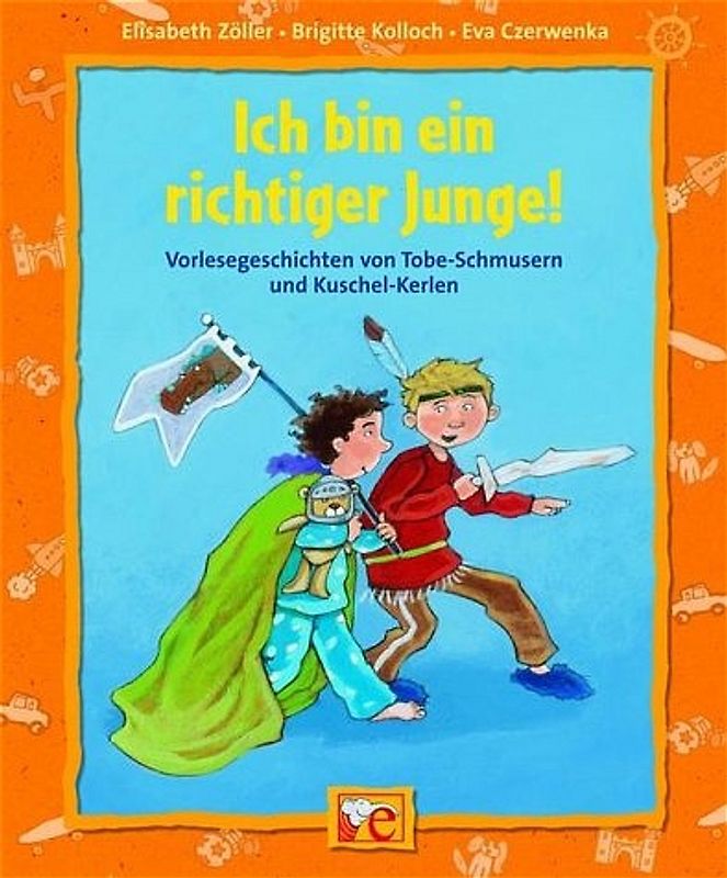 Ich bin ein richtiger Junge!