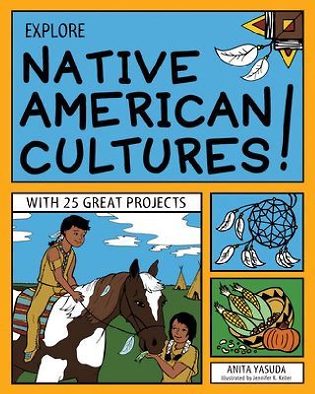 Explore Native American Cultures!