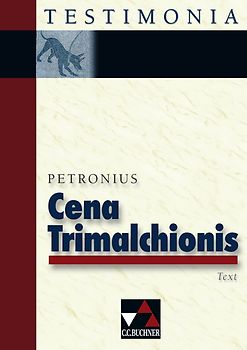 Testimonia / Petronius, Cena Trimalchionis
