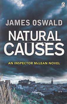 Natural Causes: An Inspector McLean Novel - James Oswald [Paperback]
