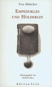Empedokles und Hölderlin