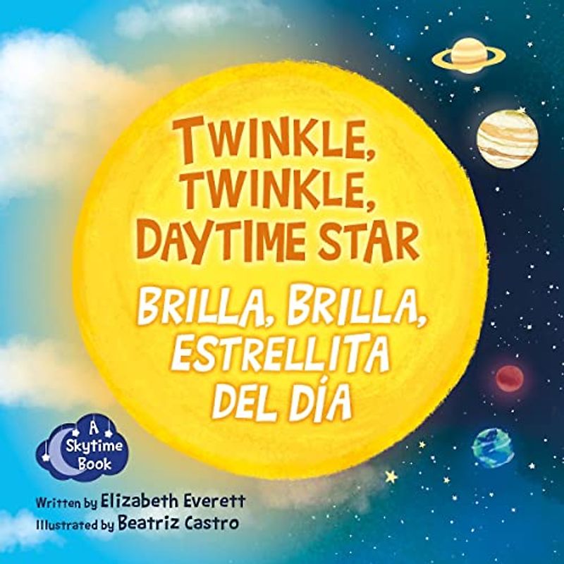 Twinkle, Twinkle, Daytime Star/ Brilla, Brilla, Estrellita Del Día (Skytime)