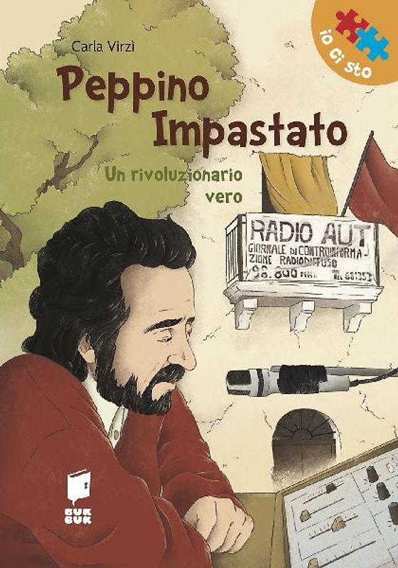Peppino Impastato. Un rivoluzionario vero