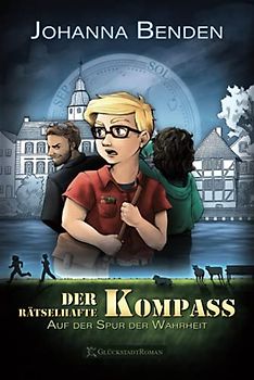 Der rätselhafte Kompass: Auf der Spur der Wahrheit