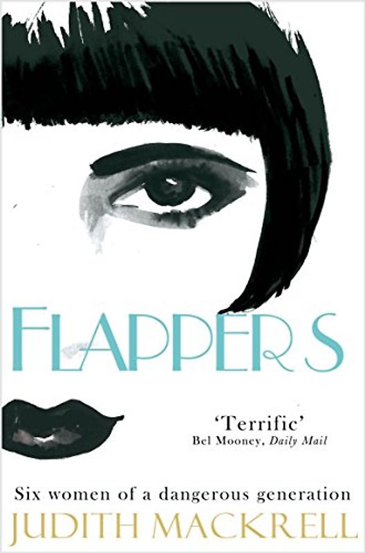Flappers - Mackrell, Judith