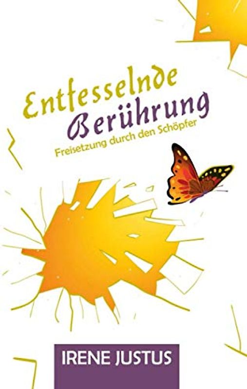Entfesselnde Berührung: Freisetzung durch den Schöpfer