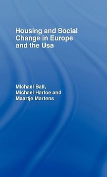 Housing and Social Change in Europe and the USA