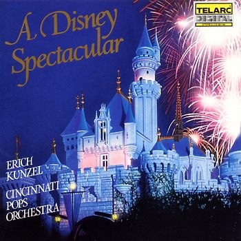 Erich Kunzel - Disney Spectacular