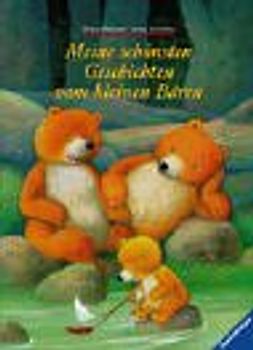 Meine schönsten Geschichten vom kleinen Bären