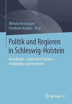 Politik und Regieren in Schleswig-Holstein