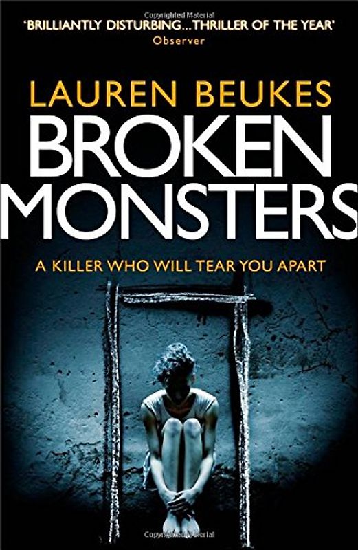 Broken Monsters - Beukes, Lauren