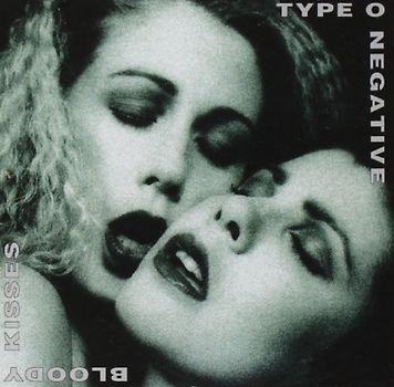 Type O Negative - Bloody Kisses