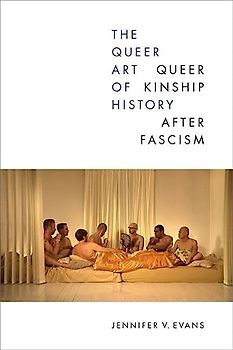 The Queer Art of History