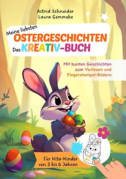Meine liebsten Ostergeschichten zum Vorlesen und Fingerstempel-Bildern: