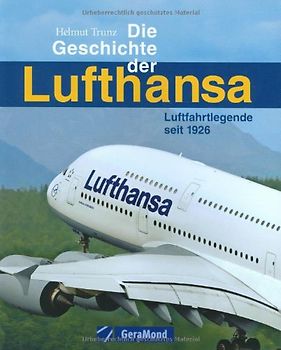 Die Geschichte der Lufthansa