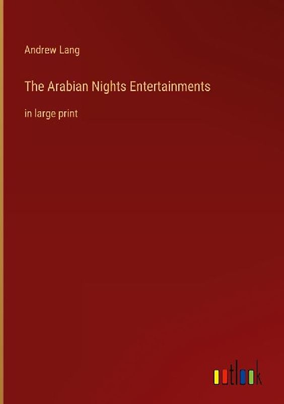 The Arabian Nights Entertainments