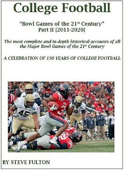 College Football Bowl Games of the 21st Century - Part II {2011-2020}