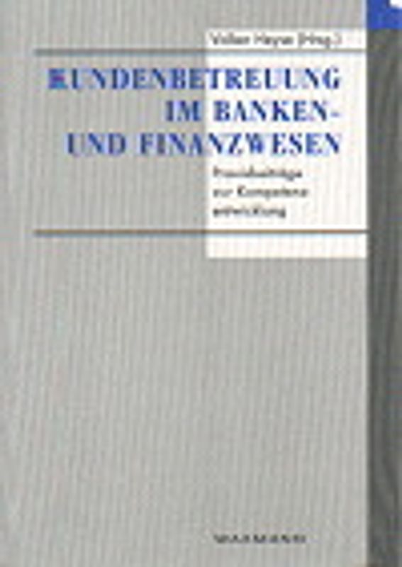 Kundenbetreuung im Banken- und Finanzwesen