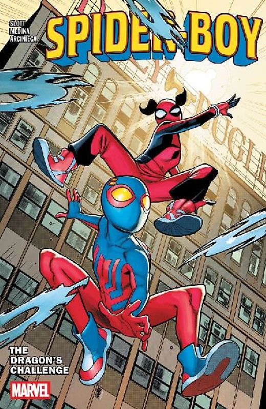 Spider-Boy Vol. 3: The Dragon's Challenge