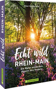 Echt wild – Rhein-Main