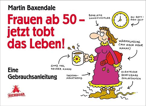 Frauen ab 50 - jetzt tobt das Leben!