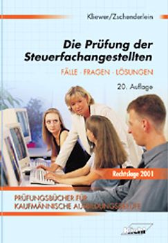 Die Prüfung der Steuerfachangestellten