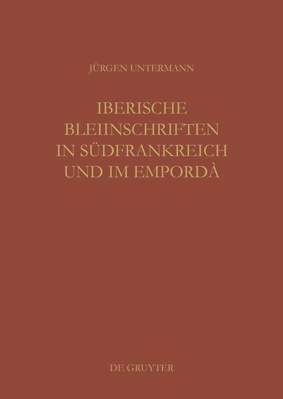 Iberische Bleiinschriften in Südfrankreich und im Empordà