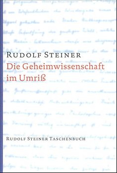 Die Geheimwissenschaft im Umriss