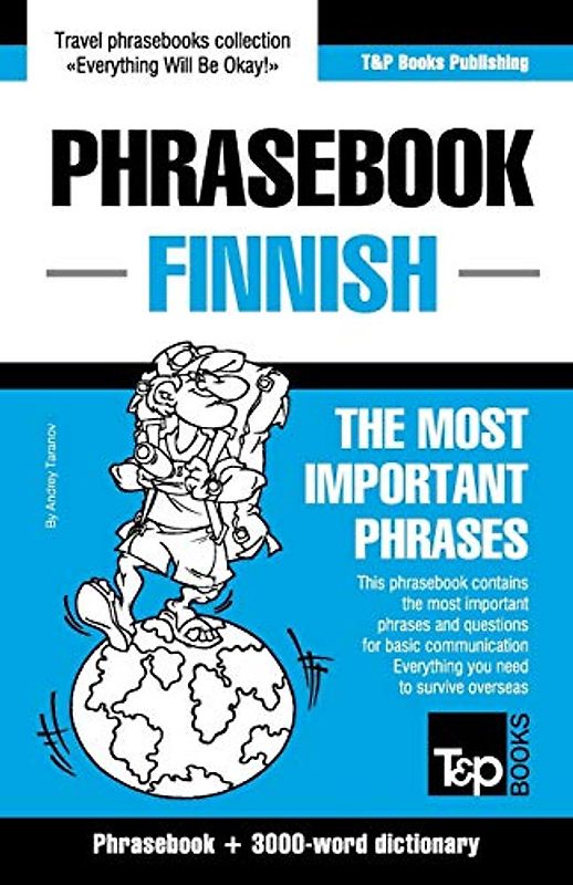 English-Finnish phrasebook and 3000-word topical vocabulary (American English Collection, Band 110)
