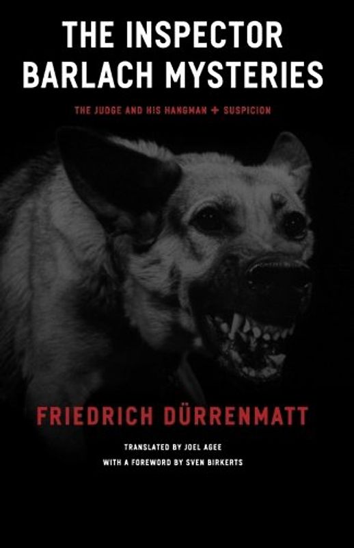 The Inspector Barlach Mysteries: The Judge and His Hangman and Suspicion - Friedrich Durrenmatt