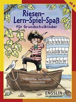 Riesen-Lern-Spiel-Spaß für Grundschulkinder - Labyrinthe, Suchbilder, Punkterätsel