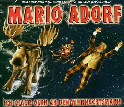Mario Adorf - Ich Glaub Gern An Den Weihnachtsmann