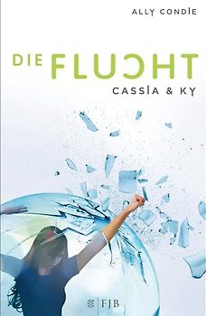 Cassia & Ky – Die Flucht