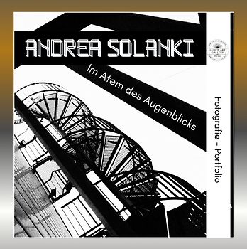 Andrea Solanki - "Im Atem des Augenblicks"